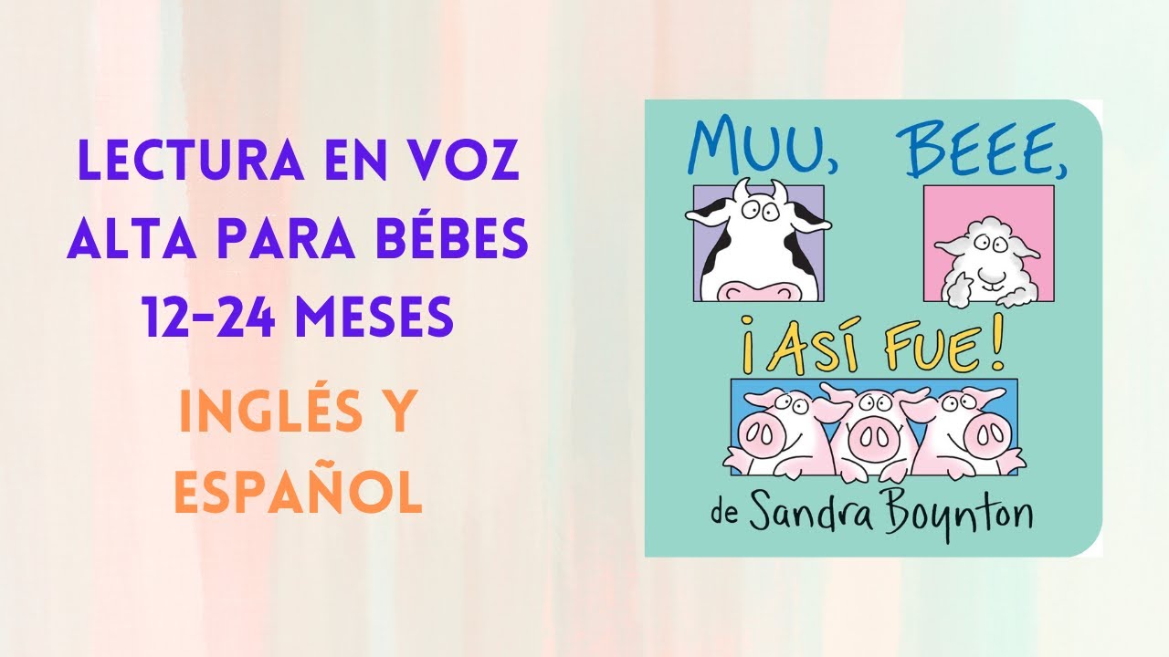 Moo Bee Asi Fue! | Bilingual Storytime | English & Spanish Read-Aloud | Non-stimulating |