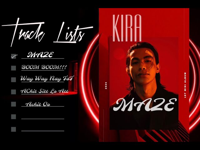 KIRA - ဝင်္ကပါ (Maze) (Official Audio) class=