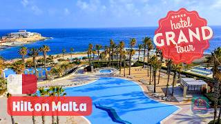 HILTON MALTA ⭐⭐⭐⭐⭐ | St. Julian’s | Malta 🇲🇹 | HOTEL GRAND TOUR 🌊 | 4K