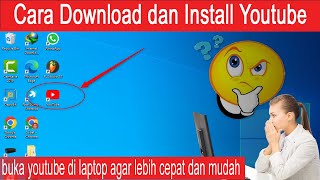 cara download dan install aplikasi youtube di laptop