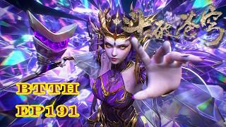 📍EP191正片【资源泄漏】！萧晨霸气救场，萧炎破幻境战妖火，薰儿高光护夫燃炸全网| 斗破苍穹年番 Battle Through the Heavens|Chinese Donghua