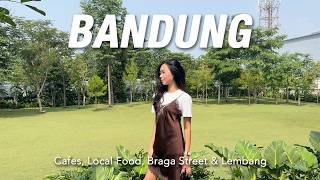 Exploring Bandung After 11 Years 🇮🇩 | Cafes, Local Food, Braga Street & Lembang