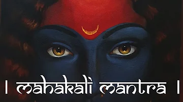Mahakali Mantra - 108 Times Chant || Powerful Kalika Mantra || Sanatan