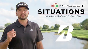 MindSet Situations with Jason Goldsmith || Featuring Jason Day