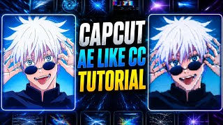 Trending AE Like CC In Capcut Tutorial | KAGE7x