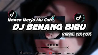 DJ BENANG BIRU 🕺🏻YANG KALIAN CARI ‼️|| DJ VIRAL TIKTOK TERBARU 🤙