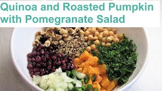 Quinoa and Roasted Pumpkin with Pomegranate Salad/ #Recipe378CFF