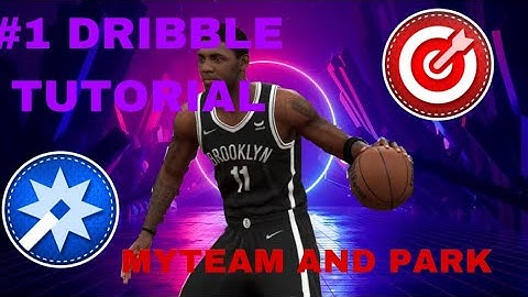 THE ONLY DRIBBLE TUTORIAL YOU WILL NEED IN NBA 2K22! BECOME A DRIBBLE GOD! 2k22 MyTeam and Park