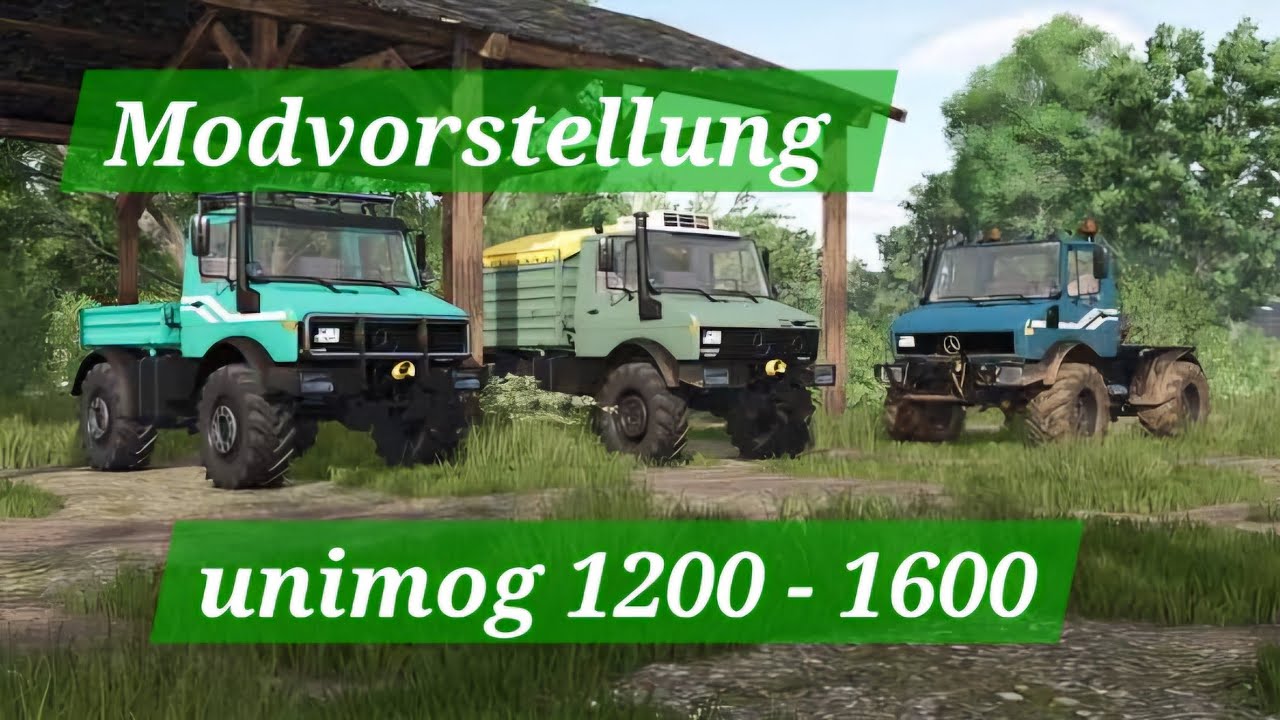 Ls25 Modvorstellung - Unimog U1200 U1600 Pack / 