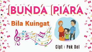 LAGU BUNDA PIARA || LAGU ANAK DAN LIRIK