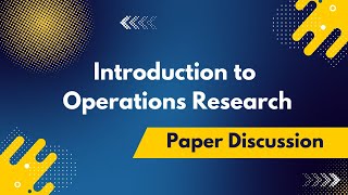 Operation Research paper Discussion ( 2021 paper | Q01 )
