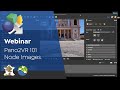 Webinar: Pano2VR 101 | Node Images