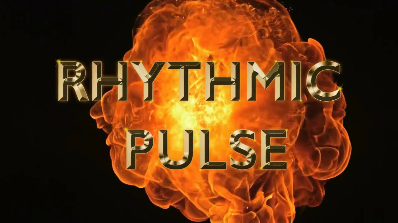 RHYTHMIC PULSE