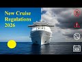 Cruising in 2026: New Laws, Higher Costs, Greener Ships | What Every Cruiser Needs to Know
