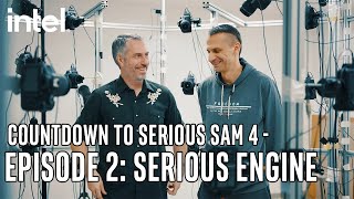 Countdown to Serious Sam 4 - Episode 2: Serious Engine | Intel Gaming