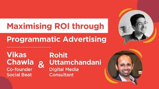 Maximise ROI with Programmatic Advertising - Basics of DV360 & GMP for Indian Marketers