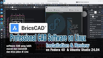 BricsCAD Profesional CAD Software on Linux Installation & Review