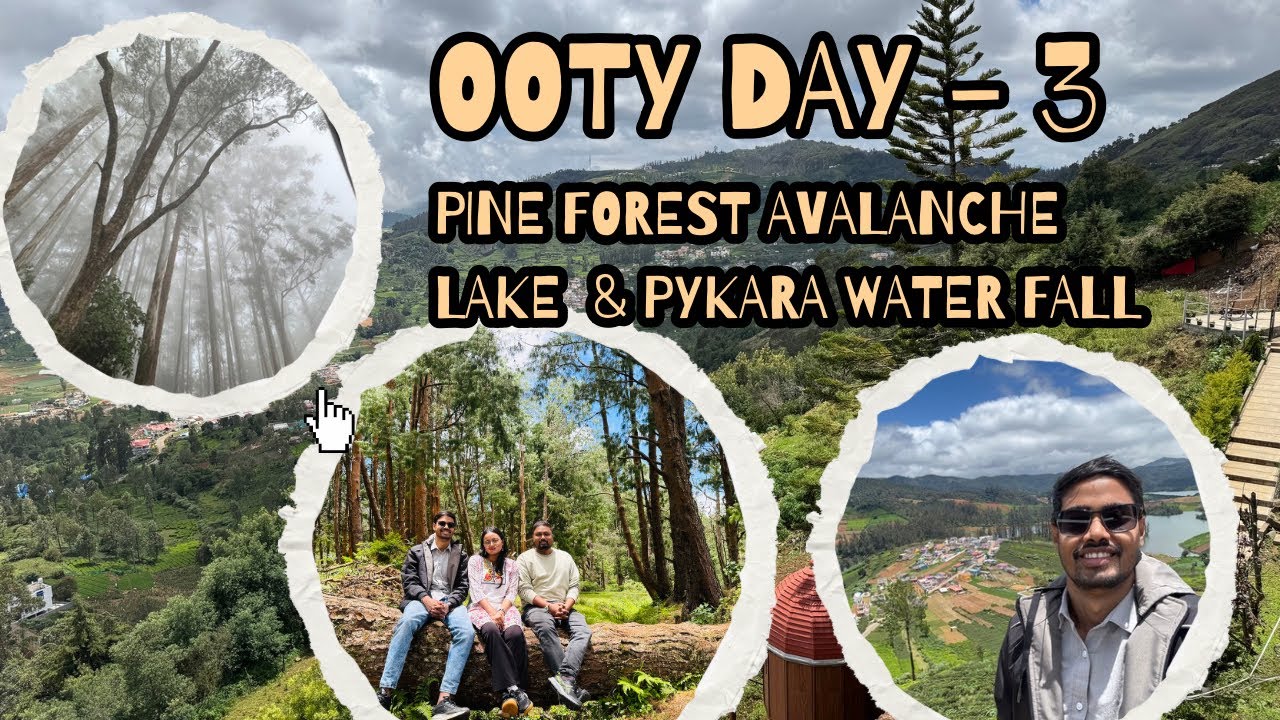OOTY 👉🏼 AVALANCHE LAKE 😲 PYKARA WATERFALLS 👉🏼 PINE FOREST 😍