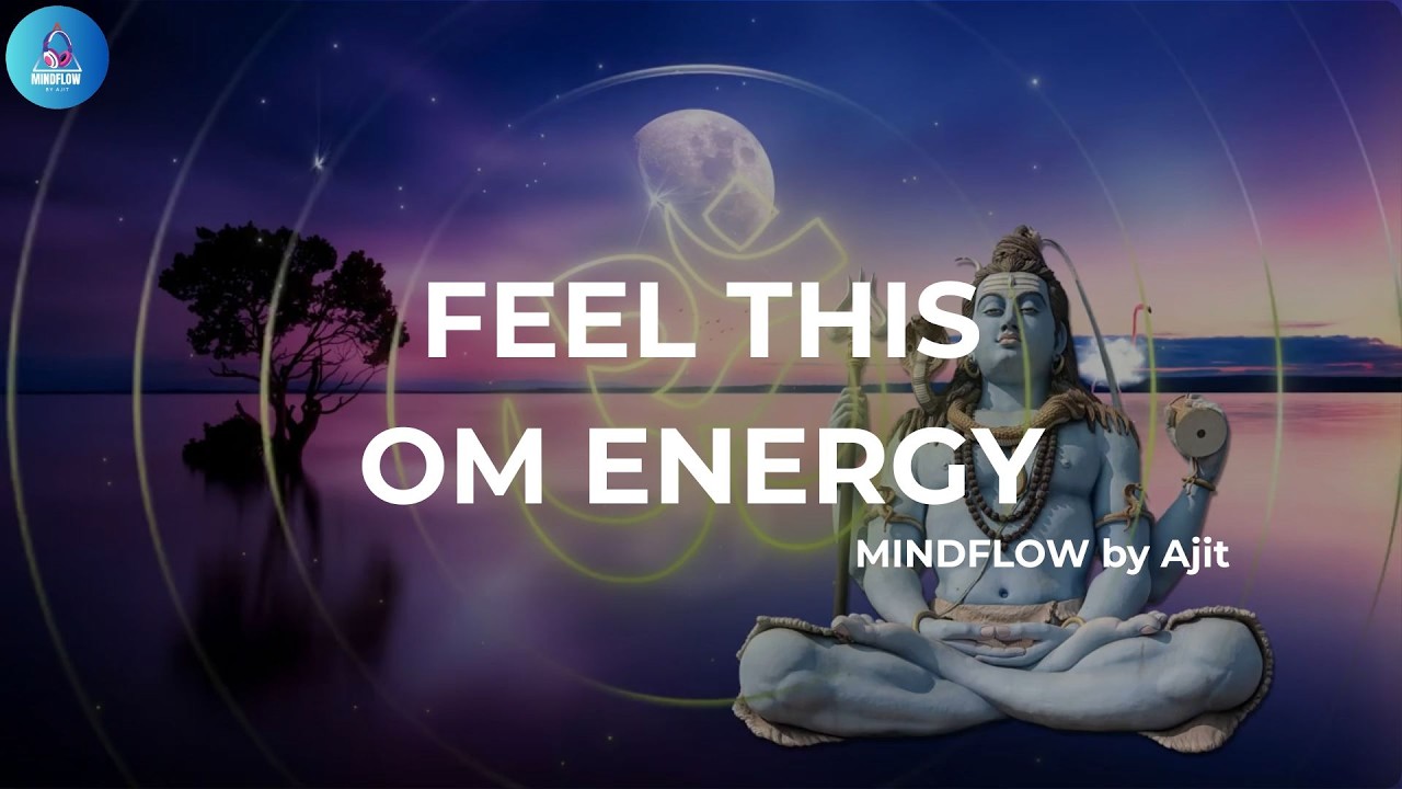 OM Chanting for Deep Meditation 🕉️ | Peaceful Mantra  for Yoga, Sleep & Inner | MINDFLOW by Ajit