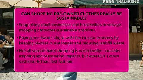 Can Shopping Pre-owned Clothes Really Be Sustainable? - Glam Girl's Closet