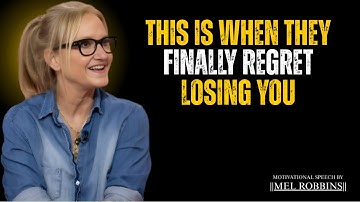 How Long It ACTUALLY Takes for the Avoidant to Regret Losing You | Mel Robbins Speech & Key Lessons