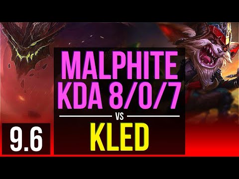 MALPHITE vs KLED (TOP) - KDA 8/0/7, Legendary - TR Master - v9.6 - 동영상