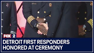 Detroit first responders honored at ceremony