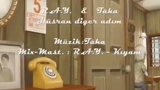 R.A.Y. feat Taha - Hüsran Diğer Adım (Uyarlama Klip) S.A.