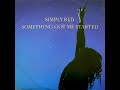 Simply Red Something Got Me Started E Smoove S Late Night Mix mp3