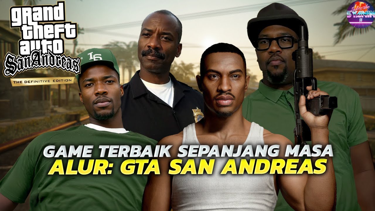 ALUR CERITA Game Terbaik Sepanjang Masa | Seluruh Alur Cerita GTA San Andreas
