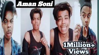 Aman Soni Tik Tok Musically Video ll#Aman #TikTok #Comedy