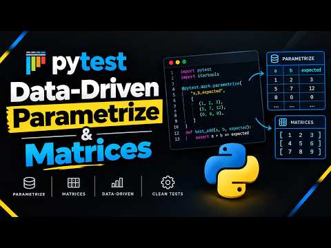 1 Test Runs 100 Scenarios: Pytest Parametrize Guide (Episode 5)