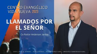 Llamados por el Señor - Co-Pastor Anderson Jardim