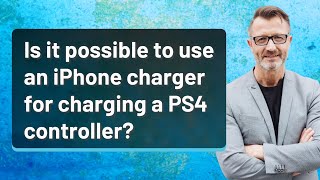 Is it possible to use an iPhone charger for charging a PS4 controller