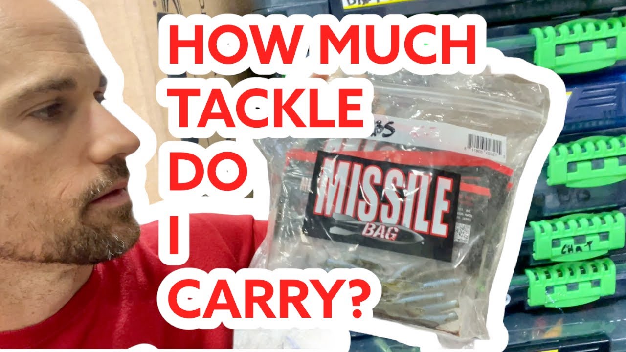 HOW MUCH TACKLE DO I CARRY?