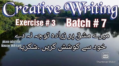 How to Solve Digiskills Creative Writing Exercise no 3 Batch 7 2020| hands-on exercise 3 |Manzoor