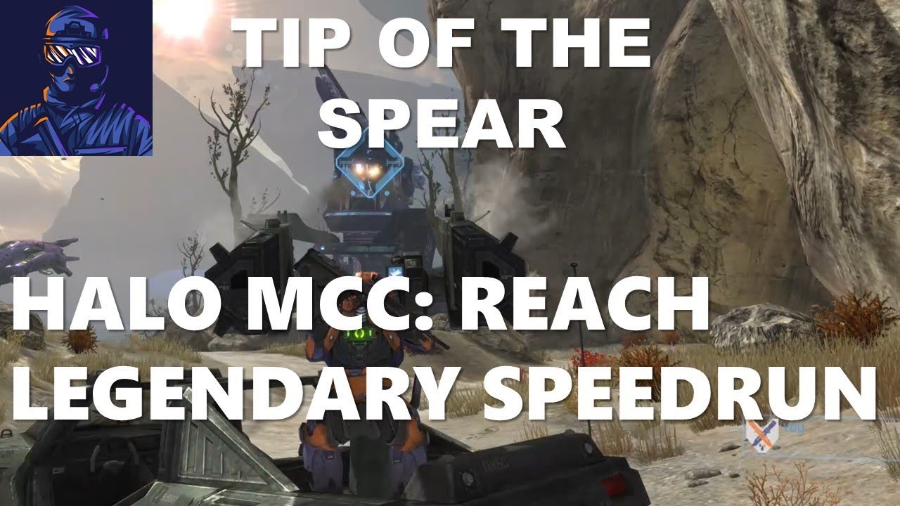 Halo MCC: Reach Legendary Speedrun Part 4 - Tip of the Spear - YouTube