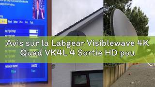 Avis sur la Labgear Visiblewave 4K Quad VK4L 4 Sortie HD pour SKY HD / Freesat HD avec support, Noir