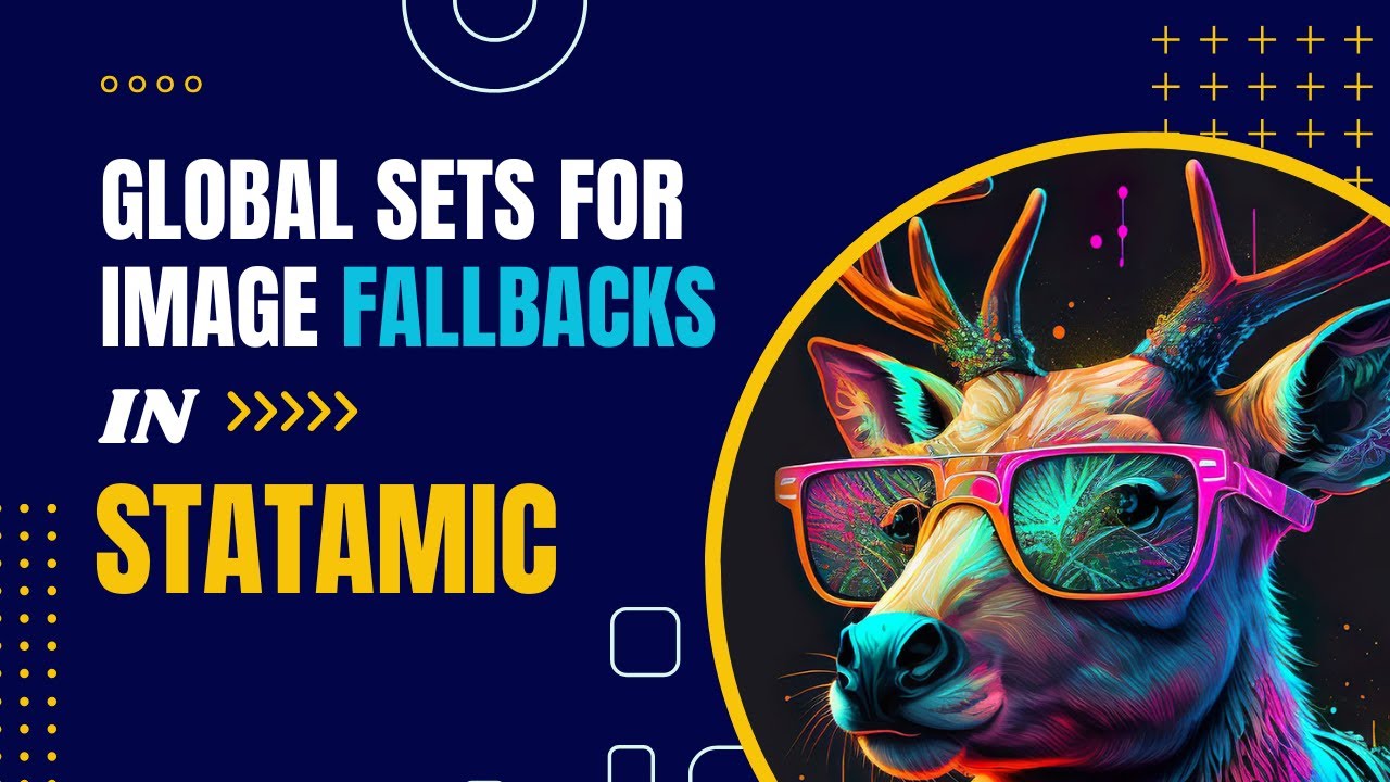 Global Sets for Image Fallbacks in Statamic