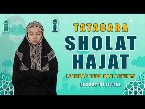 TATA CARA SHOLAT HAJAT-PEREMPUAN LENGKAP TEKS DAN TERJEMAHAN