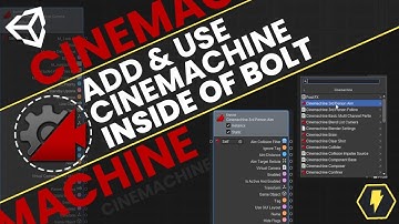 How to add Cinemachine to BOLT   [ unity Bolt tutorial ]