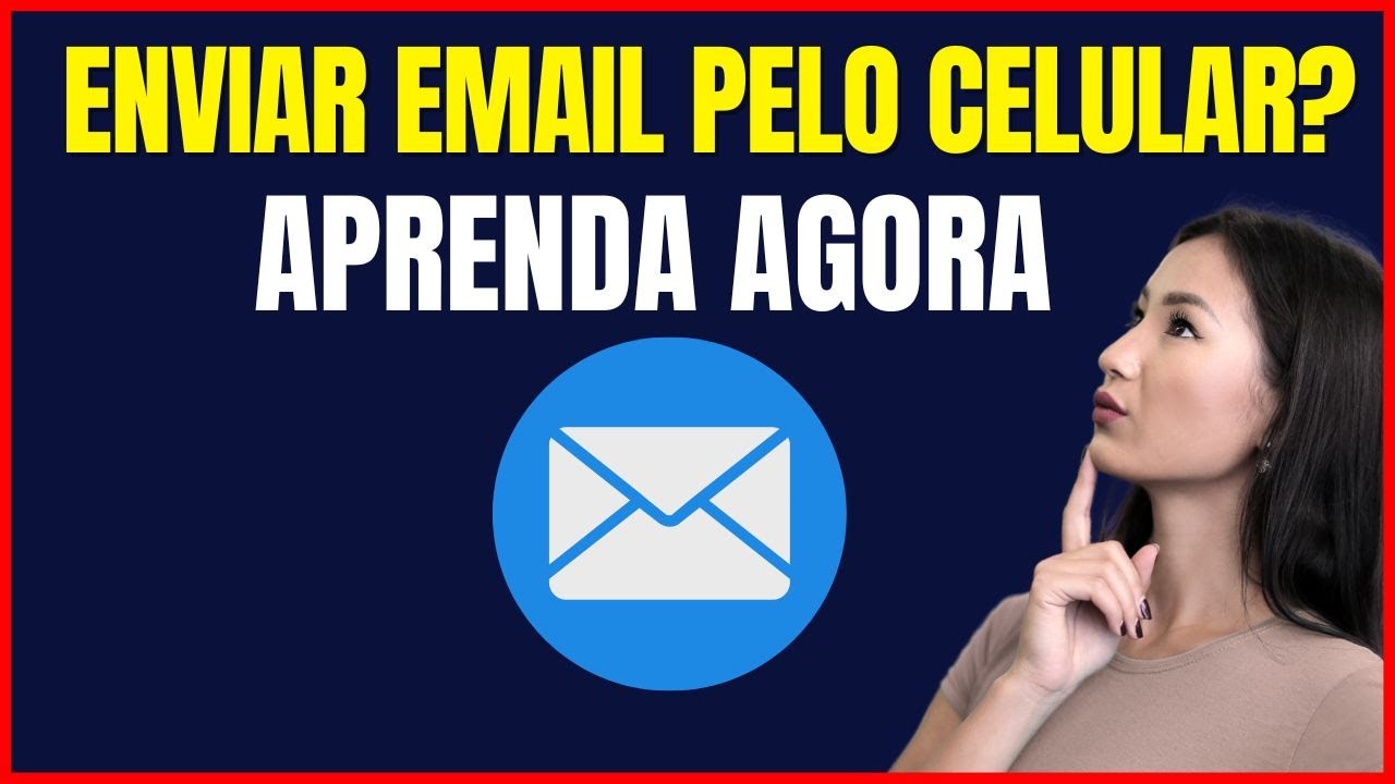 COMO ENVIAR EMAIL PELO CELULAR YouTube como-enviar-email-pelo-celular-youtube