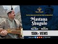 Mastana Shugulo - Official Lyrical Video || Presented by @ShaneTajalli