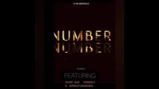 NUMBER-NUMBER ft Slow Jam Young L & Nkully Diamons