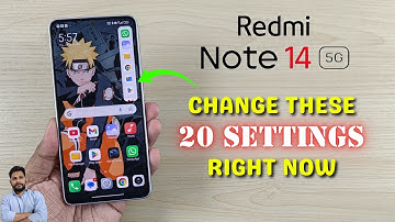 Redmi Note 14 5G: अभी बदलें ये 20 सेटिंग्स