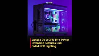 Jonsbo DY-2 GPU-H Power Extension Features Dual RGB Lighting