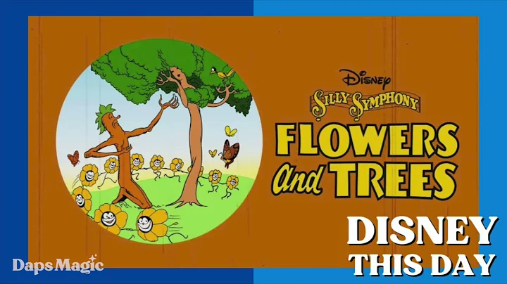 Flowers and Trees | DISNEY THIS DAY | July 30, 1932