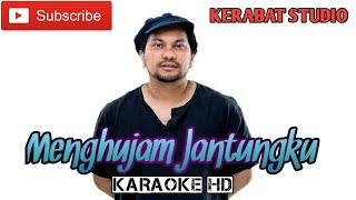 MENGHUJAM JANTUNGKU TOMPI KARAOKE HD | kerabat studio official