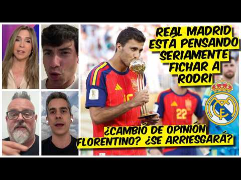 RODRI al REAL MADRID NO es una LOCURA, los BLANCOS tienen puesto el OJO al BALON de ORO | Exclusivos