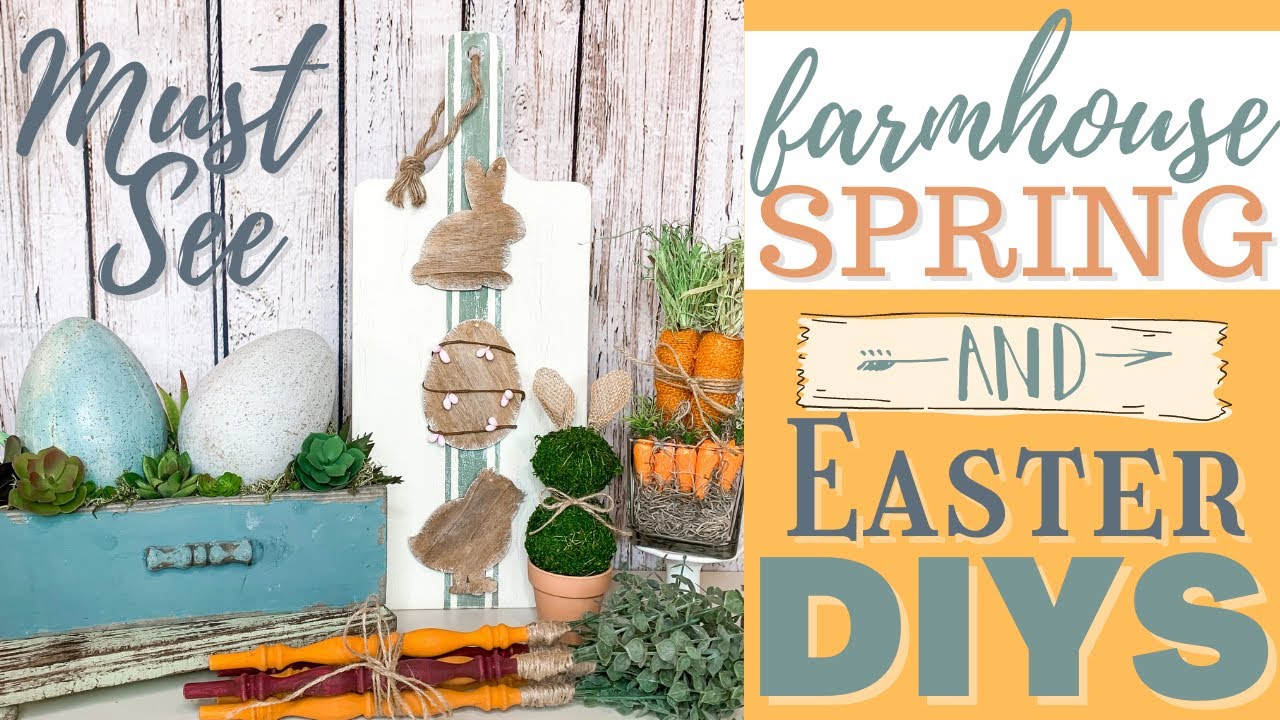HIGH END FARMHOUSE SPRING AND EASTER DECOR DIYS | EASY DIYS ANYONE CAN ...